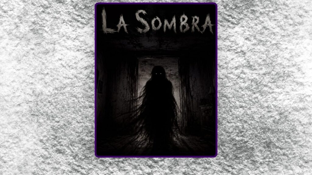 LA SOMBRA
