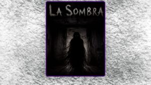 LA SOMBRA