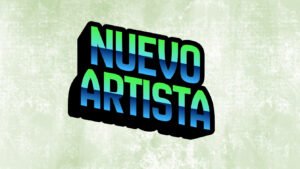 NUEVO ARTISTA